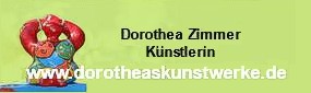 Dorotheas Kunstwerke - viel Spaß auf meiner Website